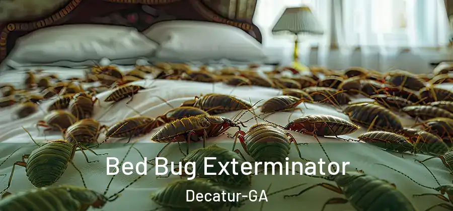 Bed Bug Exterminator Decatur-GA