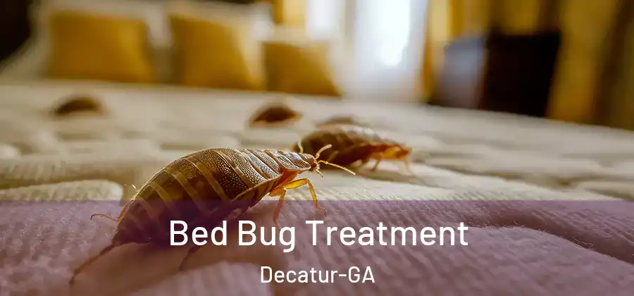 Bed Bug Treatment Decatur-GA
