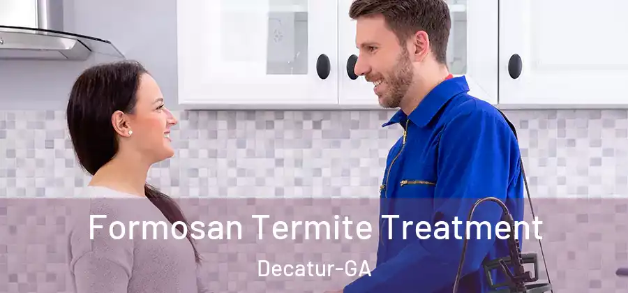 Formosan Termite Treatment Decatur-GA