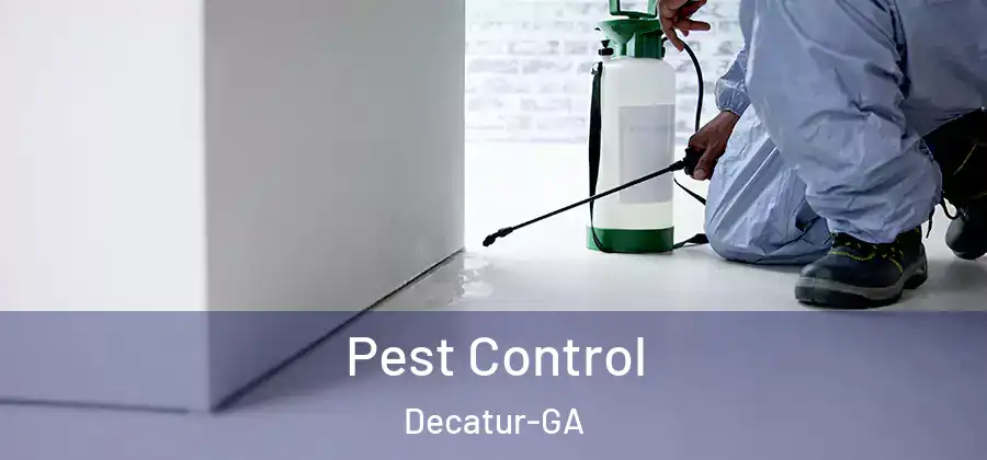  Pest Control Decatur-GA