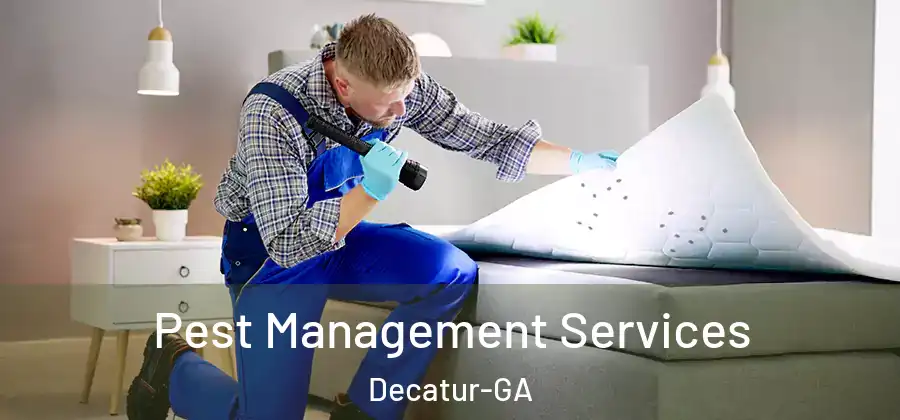 Pest Management Services Decatur-GA